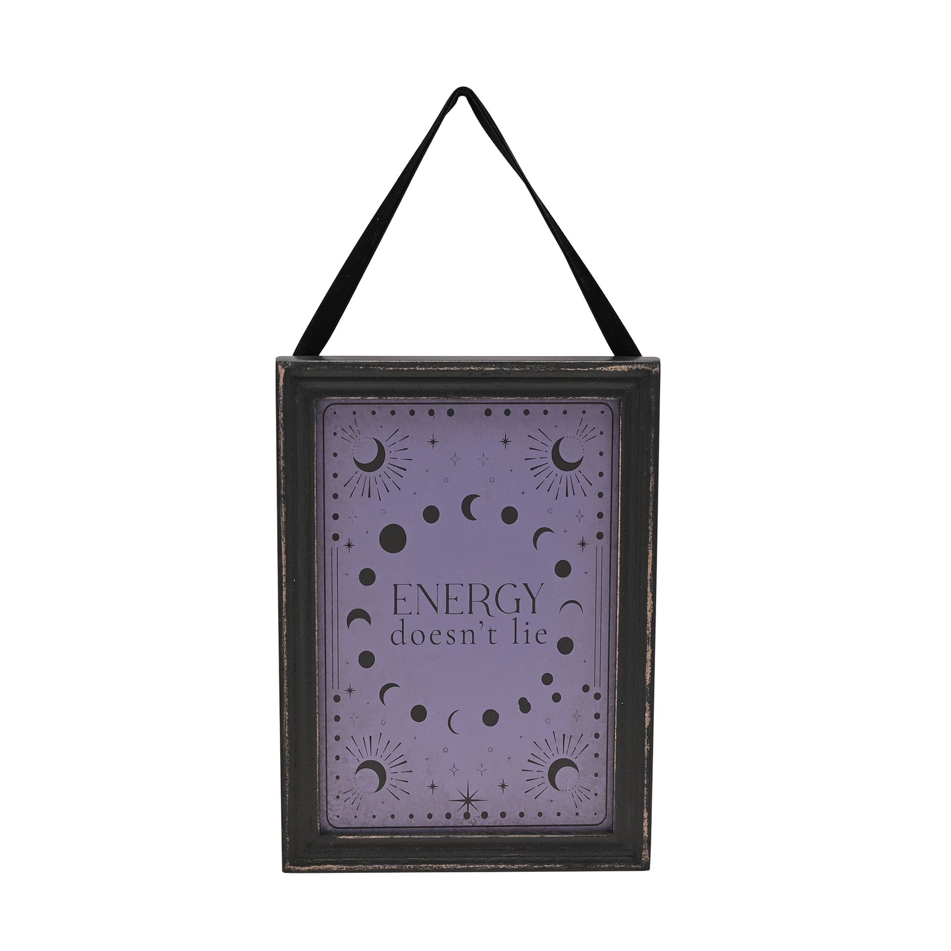 Juliana Mystic Legends Hanging Plaque "Energy Doesn't Lie"