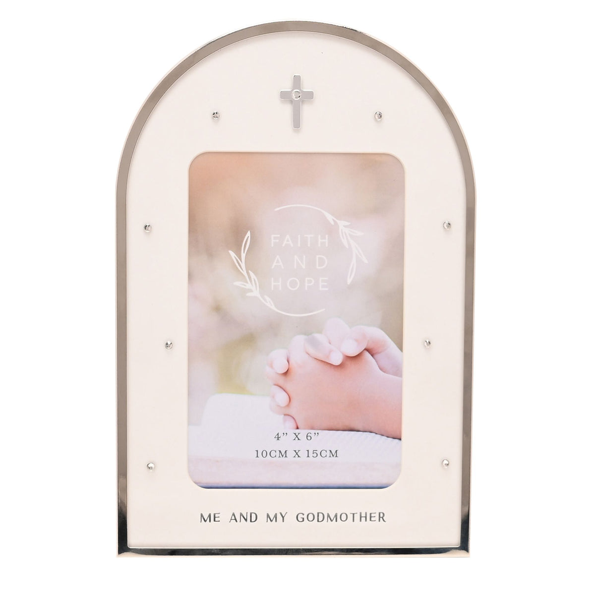 Faith & Hope Arch Frame 4'' x 6'' - Me & My Godmother