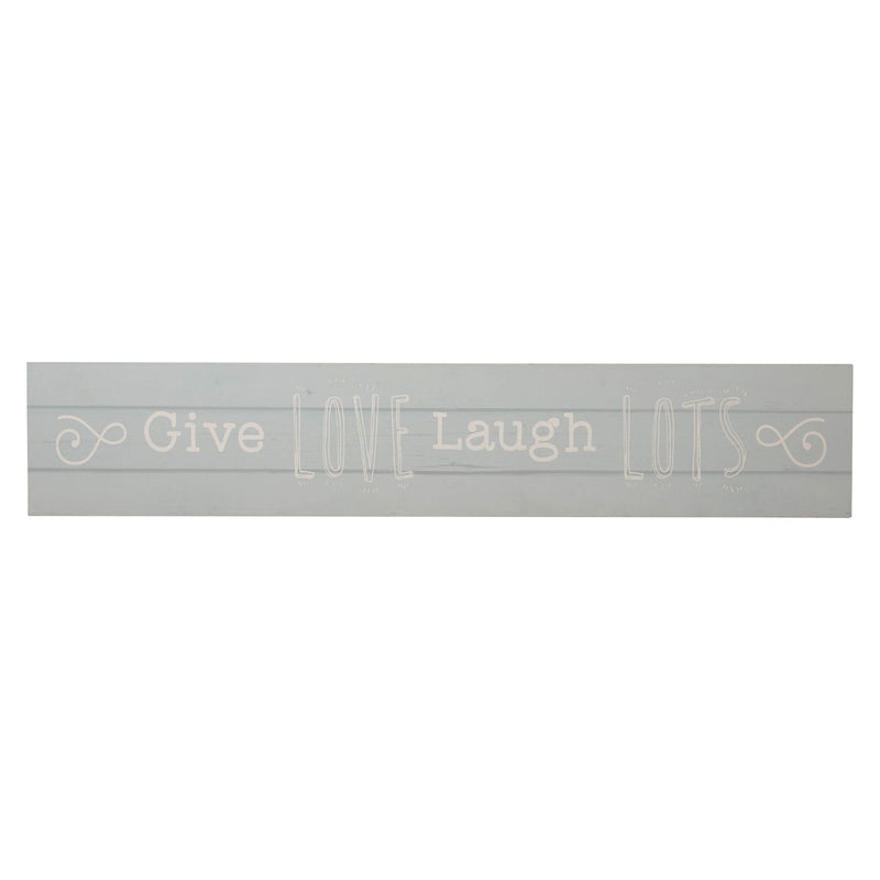 Love Life Giant Mant Plaque-Give Love,Laugh Lots