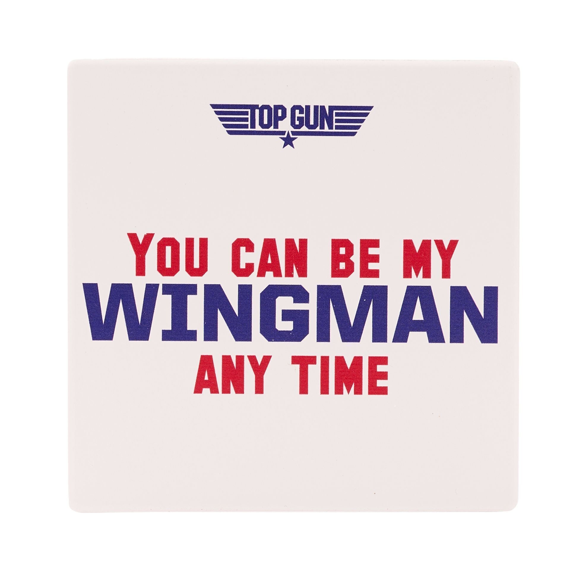 Top Gun White Coaster 'You Can Be My Wingman'