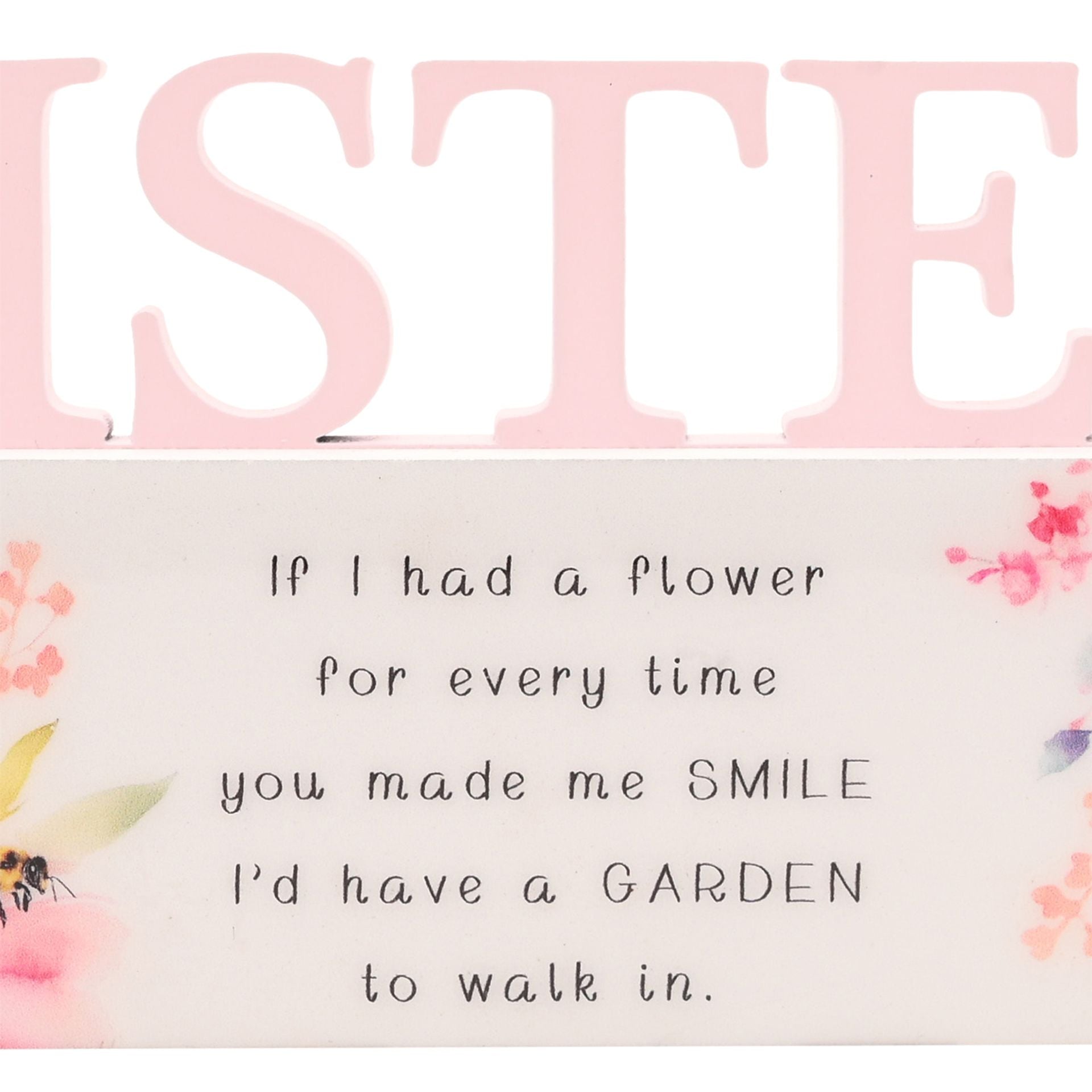 The Cottage Garden Floral Word - Sister